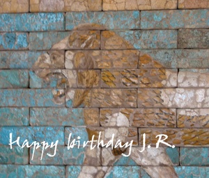 Ancient lion's head relief (from Louvre); Happy Birthday, J. R.